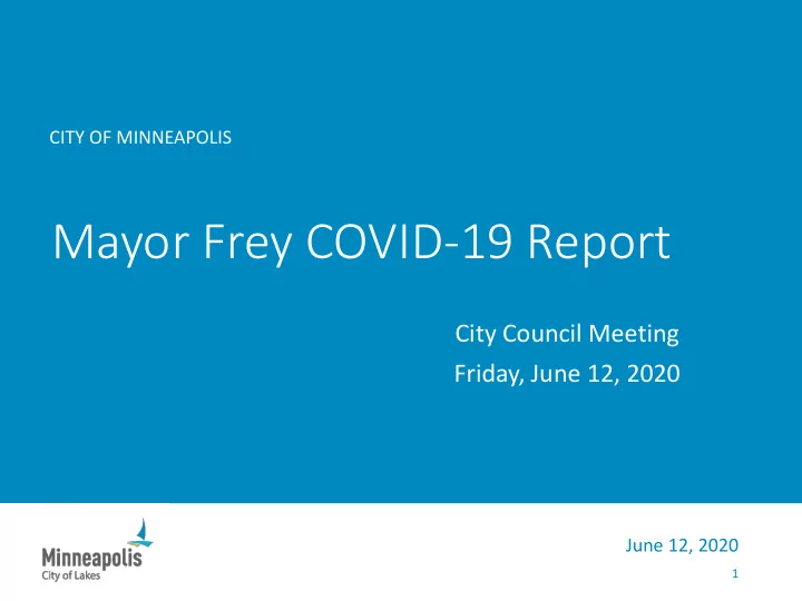 mayor frey covid 19 report