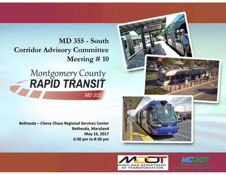 md 355 south corridor advisory committee meeting 10