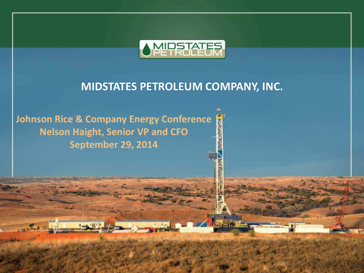 midstates petroleum company inc