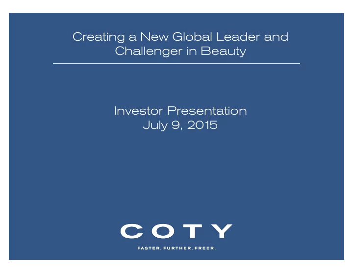 creating a new global leader and challenger in beauty