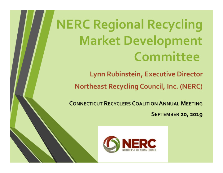 nerc regional recycling market development committee