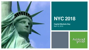NYC 2018  Capital Markets Day  April 19, 2018  Legal Notice  This presentation has been prepared to