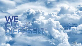 Cloud Services  for non stop business  Company Presentation  AIM Conference 22  October, 2018