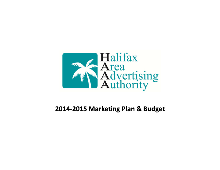 2014 2014 2015 marketing plan 2015 marketing plan budget