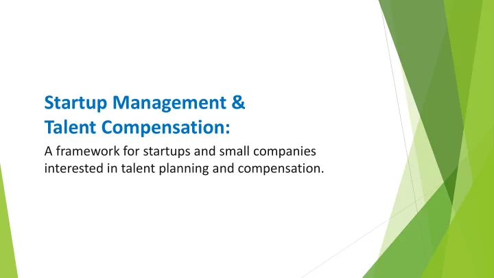 startup management talent compensation