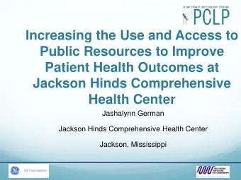 Jackson Hinds Comprehensive  Health Center  Jashalynn German  Jackson Hinds Comprehensive Health