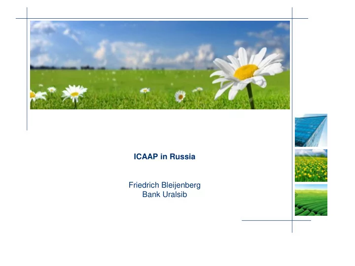 icaap in russia friedrich bleijenberg bank uralsib