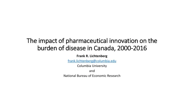 th the im impact of f pharmaceutical in innovation on th