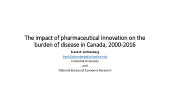 Th  The im  impact of  f pharmaceutical in  innovation on th  the  burden of  f dis  isease in  in