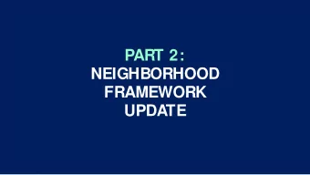 PART 2:  NEIGHBORHOOD  FRAMEWORK  UPDATE  ROSA PARKS - CLAIRMOUNT      |   27  COMMUNITY ENGAGEMENT