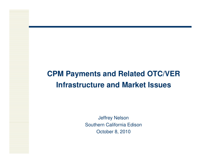 cpm p cpm payments and related otc ver t d r l t d otc