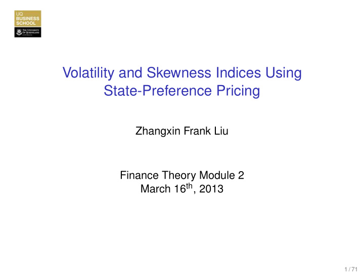 volatility and skewness indices using state preference