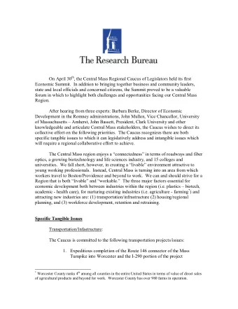 On April 30  , the Central Mass Regional Caucus of Legislators held its first  Economic Summit.  In