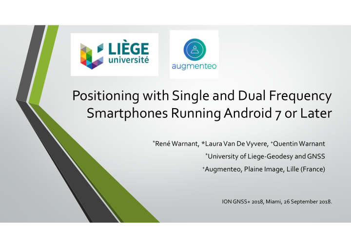 positioning with single and dual frequency smartphones
