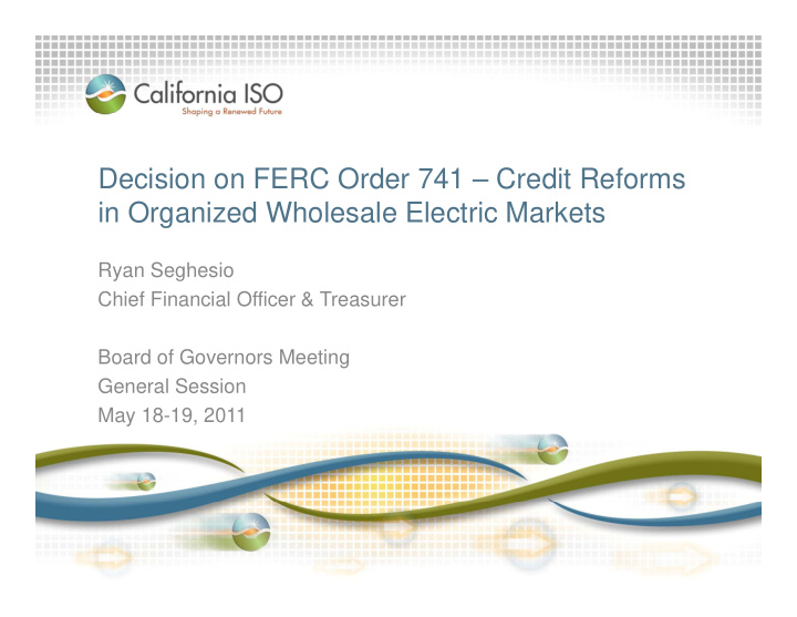 decision on ferc order 741 credit reforms in organized