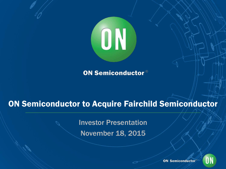 on semiconductor to acquire fairchild semiconductor