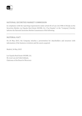 NATIONAL SECURITIES MARKET COMMISSION  In compliance with the reporting requirements under article