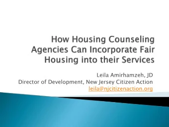 Leila Amirhamzeh, JD  Director of Development, New Jersey Citizen Action  leila@njcitizenaction.org