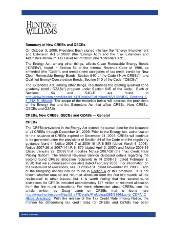 Summary of New CREBs and QECBs  On October 3, 2008, President Bush signed into law the Energy