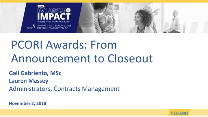 pcori awards from announcement to closeout