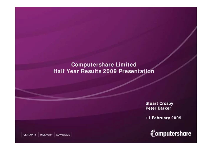 computershare limited half year results 2009 presentation