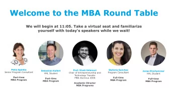 Welcome to the MBA Round Table Welcome to HHL  s Campus Day  We will begin at 11:05. Take a