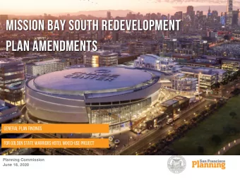 Mission bay south redevelopment  Plan amendments  General Plan findings  For golden state warriors