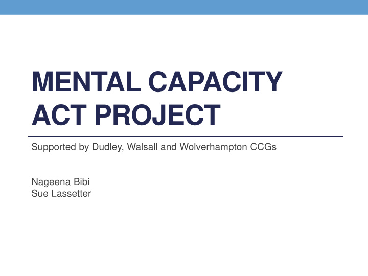 mental capacity act project
