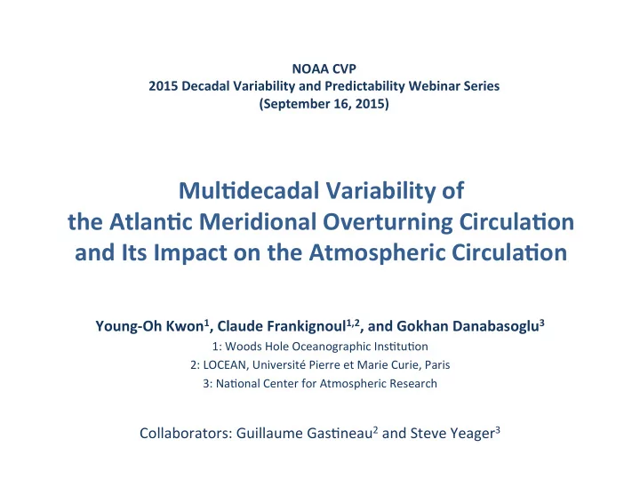 mul decadal variability of the atlan c meridional