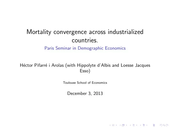 mortality convergence across industrialized countries
