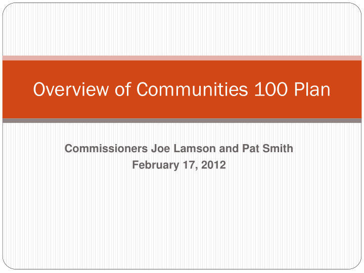 overview of communities 100 plan