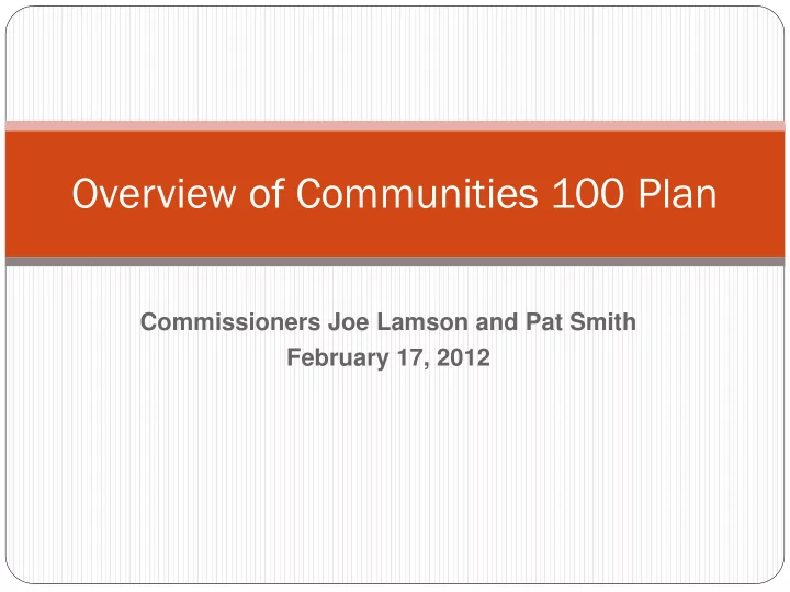 overview of communities 100 plan