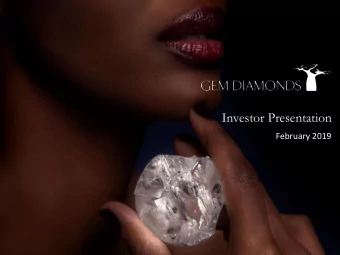 Investor Presentation  February 2019  Disclaimer  The following presentation is confidential and is