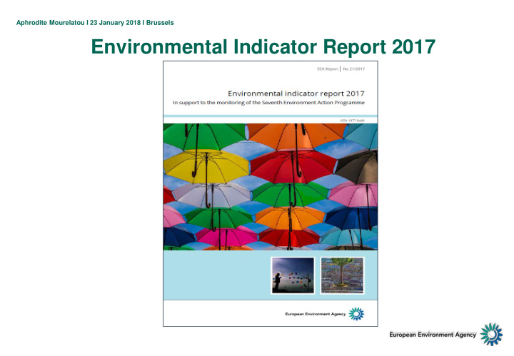 environmental indicator report 2017 the legislative