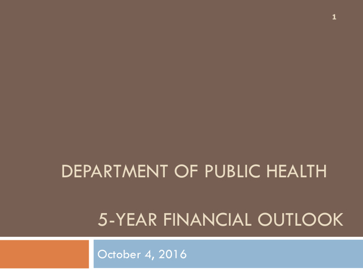 department of public health 5 year financial outlook