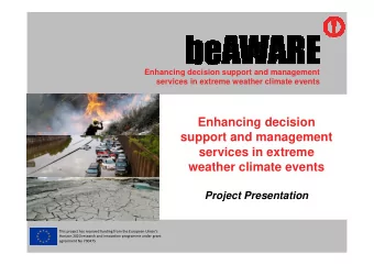 Enhancing decision  support and management  support and management  services in extreme  weather