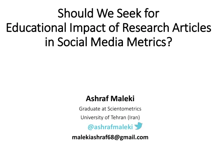 sh should ld we e seek seek f for or educational impact