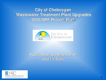 Wastewater Treatment Plant Upgrades  2020 SRF Project Plan  Public Hearing Presentation  July 14,