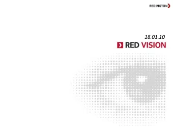 18.01.10  1  Market Snapshot: Summary important announcements  Economics Watch:  Contents: Week