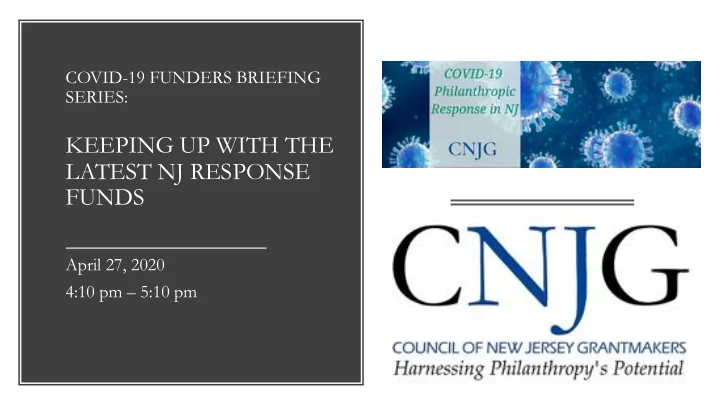 keeping up with the latest nj response funds