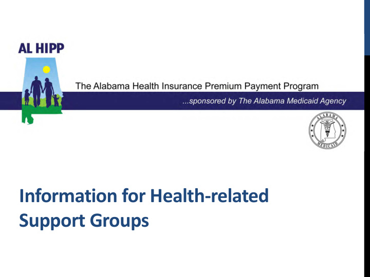 information for health related support groups al hipp