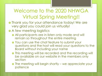 Virtual Spring Meeting!!  Thank you for your attendance today! We are  very glad you could join