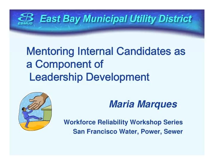mentoring internal candidates as mentoring internal