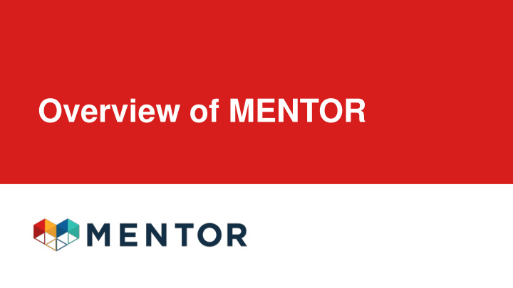 overview of mentor introductions and who is on the call