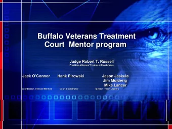 Buffalo Veterans Treatment  Court  Mentor program  Judge Robert T. Russell  Presiding Veterans
