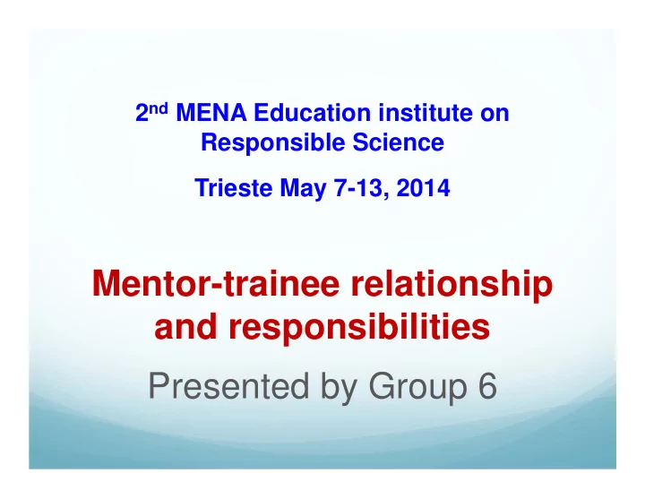 mentor trainee relationship and responsibilities