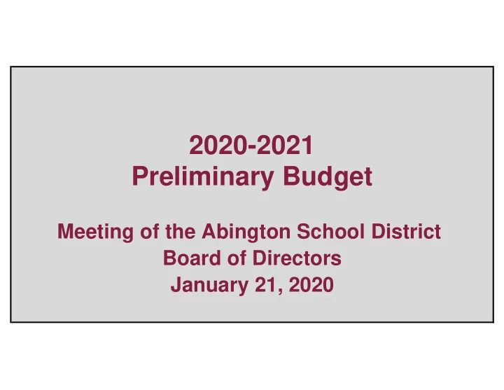 2020 2021 preliminary budget