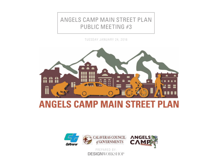 angels camp main street plan public meeting 3