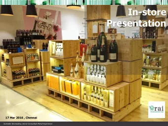 Presentation  17 Mar 2016 , Chennai  Surender Gnanaolivu, Senior Consultant Retail Experience