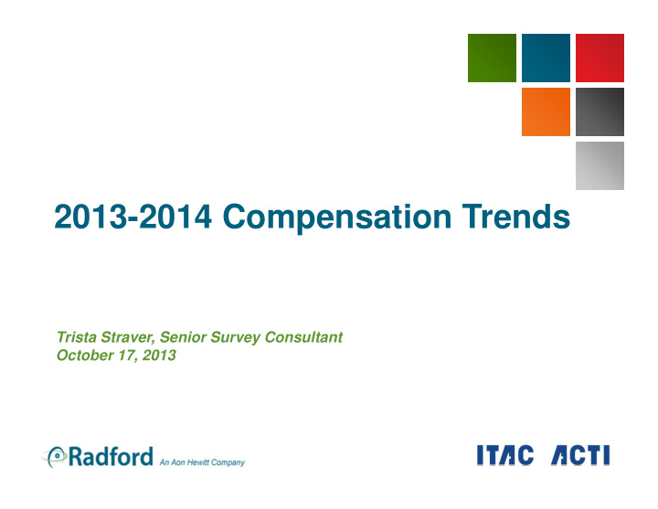 2013 2014 compensation trends
